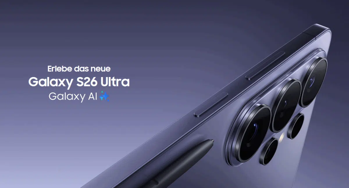 Samsung Galaxy S26, S26+ und S26 Ultra