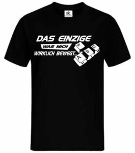 wasd Das einzige was mich wirklich bewegt T-Shirt